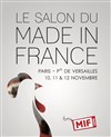 MIF Expo : Le salon du Made In France - 