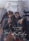 Les incroyables enquêtes de Clark et Butterfly - 