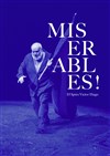 Misérables ! - 