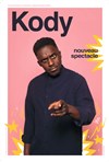 Kody | Nouveau spectacle - 