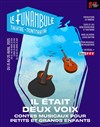 Il était deux voix - 