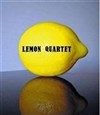 Lemon Quartet - 