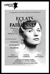 Eclats et faiblesses - 