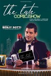 Benjy Dotti dans The Late Comic Show - 