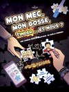 Mon mec , mon gosse, Tinder et nous ? - 