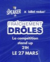 Fraîchement Drôles - 