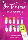 Je t'aime sur ordonnance -