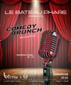 Comedy Brunch - 