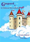 Gaspard et le château merveilleux - 