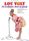 Lou Volt : Les 2 doigts dans la prise ! - 