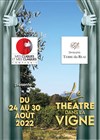 Le Théâtre dans la Vigne - 