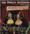 Les soeurs Antienne dans de Filles en aiguilles (duo A capella) - 