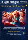 Dis Papa, Dis Maman ? - 
