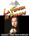 Gildas dans La Fureur de Perdre - 