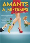 Amants à mi-temps - 