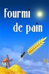 Fourmi de pain -