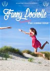 Fanny Pocholle dans Vraiment pas comme nous - 