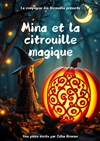 Mina et la citrouille magique - 