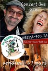 Mezza-Follia - Duo pop-blues-folk live - 
