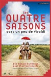 Les Quatre Saisons avec un peu de Vivaldi - 