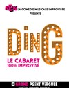 New la comédie musicale improvisée dans Ding Le Cabaret - 