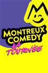 Montreux Comedy, la tournée | Dijon - 