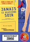 Jamais le deuxième soir - 