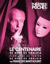 Le centenaire de René de Obaldia - 