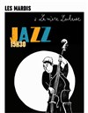 Les mardis jazz de la mère Lachaise - 