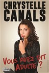 Chrystelle Canals dans Vous avez dit adulte? - 