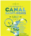 A la découverte du Canal Saint-Denis - 