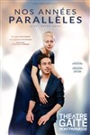 Nos années parallèles - 