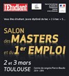 Salon des Masters et du 1er Emploi de Toulouse - 