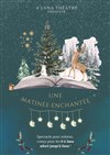 Une matinée enchantée - 