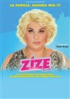 Zize dans La Famille Mamma Mia ! - 