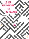 Le jeu de l'amour et du hasard - 