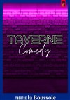Taverne Comedy - 