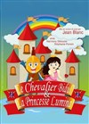 Le chevalier Bidul et la princesse Lumina - 