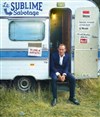 Yohann Metay dans Le sublime sabotage - 