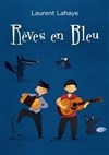 Spectacle enfants ; Rêves en bleu - 