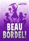 Beau bordel - 