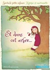 Et dans cet arbre - 