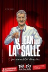 Jean dans La salle | Mes anecdotes d'une vie - 