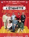 L'étiquette - 