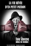 Toni Rostini dans La vie rêvée d'un petit patron - 