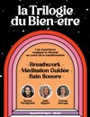 La Trilogie du bien-être - 