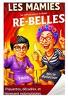 Les mamies re-belles - 