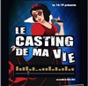 Le casting de ma vie - 