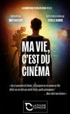 Ma vie, c'est du cinéma - 