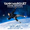Yann Marguet dans Exister, définition - 